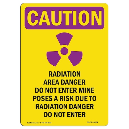 Signmission OSHA RADIATION Sign, RADIATION Radiation W/ Symbol, 14in X 10in Decal, 10" W, 14" H, Portrait OS-CR-D-1014-V-10264